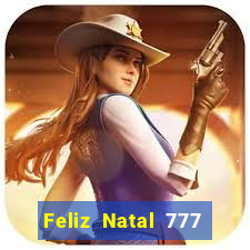 Feliz Natal 777 plataforma login